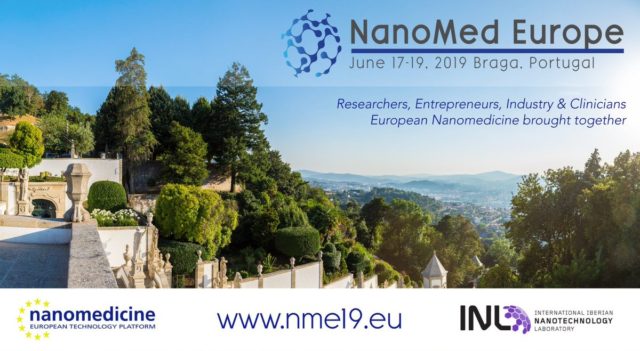 June 17th-19th 2019 NanoMedicine Europe, Braga Portugal